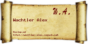 Wachtler Alex névjegykártya