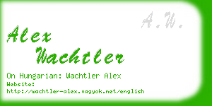 alex wachtler business card